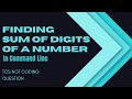 Command Line | Sum of Digits | TCS NQT Coding Questions