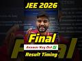 FINAL ANSWER KEY OUT✅ Result Timing! URGENT UPDATE🚨 JEE MAINS 2026 | JEE Mains 2026 Result #jee2026