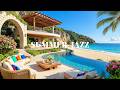 Oceanfront Infinity Pool Ambience 🎷 Beautiful Soft Jazz & Gentle Waves to Relax