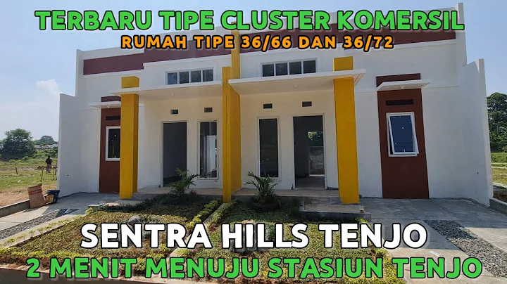 SENTRA HILLS TENJO | Tipe Terbaru 36/66