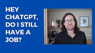 ChatGPT and Conversation Design – do Conversation Designers still have a job 3 years from now?