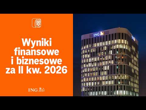 Wyniki finansowe i biznesowe za II kw. 2026