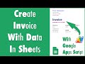 GAS-023 Create Invoice from Google Sheet
