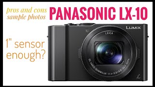 Panasonic LX10 pros and cons (2024)