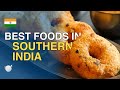 Top 10 dishes of south india