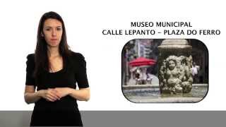 22 Museo Municipal. Calle Lepanto. Plaza do Ferro. Signoguía de Ourense