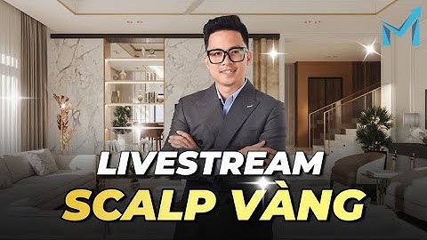 😚 90 Pips Luôn - Thực Chiến Scalping Vàng Cùng mInvest - mInvest Livestream
