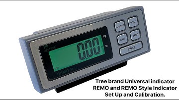 Tree Brand Universal Indicator Set Up and Calibration. (LVS, LSS, LBS, LDS, SDS, PIZA, and LWC).