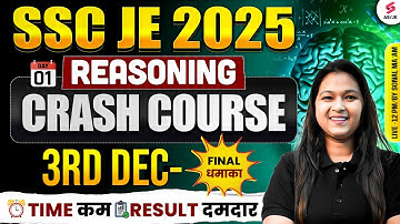 SSC JE 2025 | SSC JE Reasoning Crash Course 2025 | SSC JE Reasoning Classes by Sonal Ma’am