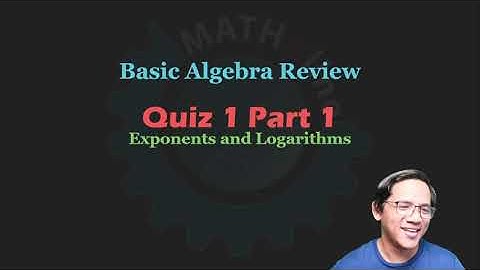 Solution to Quiz 1 Part 1 - Basic Algebra Review
