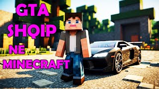 GTA POR NE MINECRAFT - Redlytning Minecraft Mods Shqip !