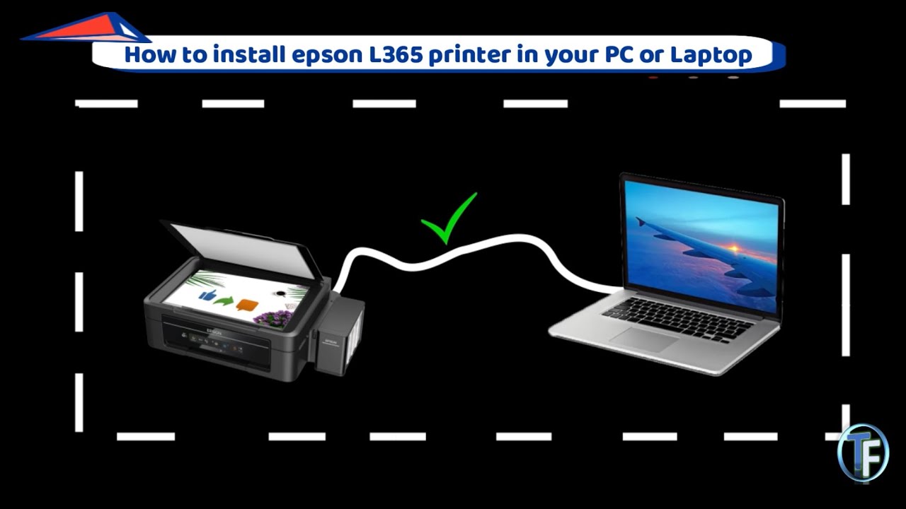 How to install Epson L365 printer in your Laptop or PC - YouTube