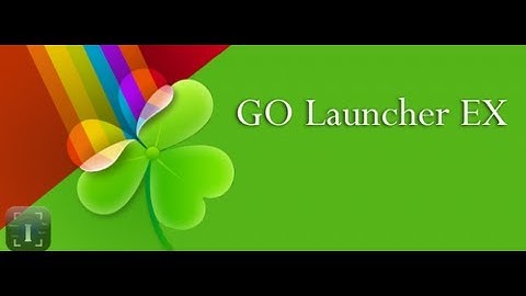 Best Home Screen Replacement Go launcher EX - Android Rules =]