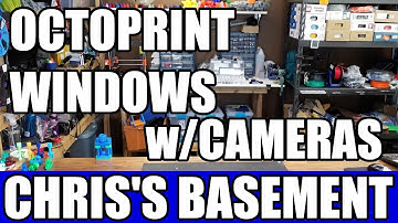 Octoprint on Windows - 2 - Adding Cameras - Chris