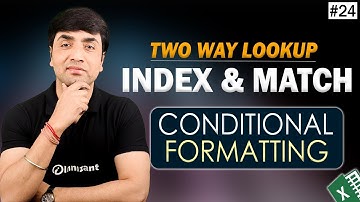 Index & Match Functions- Excel Two Way Lookup  using Index & Match & Conditional Formatting