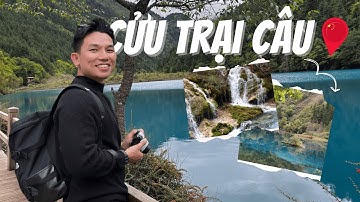 Khám phá thiên đường hạ giới Cửu Trại Câu & thung lũng cổ tích Hoàng Long - Lepada in China