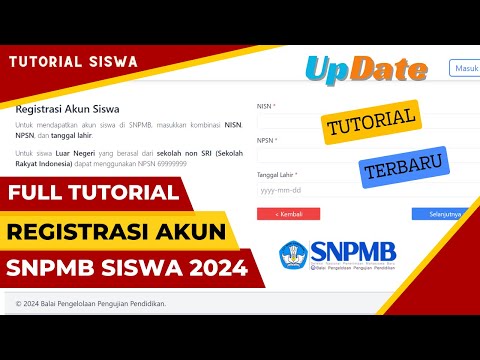 Cara Registrasi Akun SNPMB Siswa 2024 | Full Tutorial