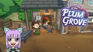 Let's Continue to Woo the Blacksmith in Echoes of the Plum Grove!Ep. 6LIVE