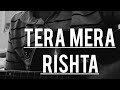 Tera mera rishta cover  tera mera rishta purana  mustafa zahid  awarapan  udhay khajuria