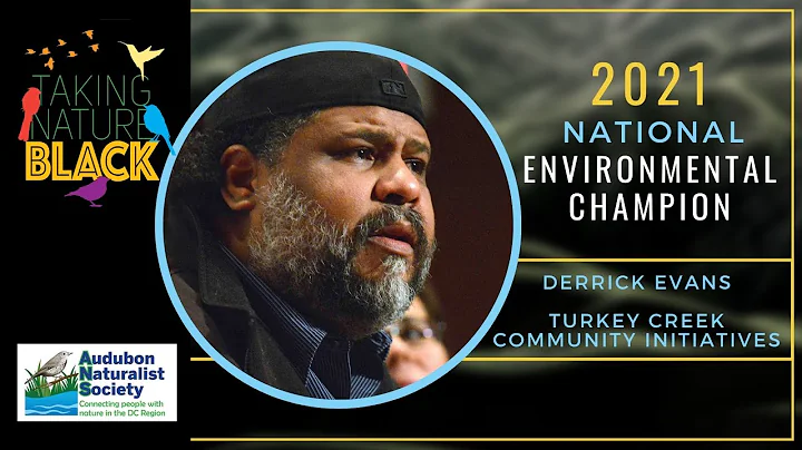 2021 Taking Nature Black National Environmental Ch...