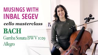 Bach Cello Masterclass: Gamba Sonata BWV 1029 Allegro