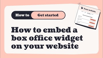 How to embed a Ticket Tailor box office widget on your website