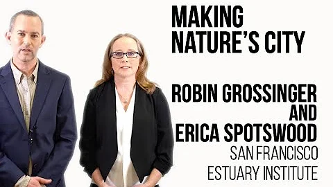 Robin Grossinger and Erica Spotswood - Making Natu...
