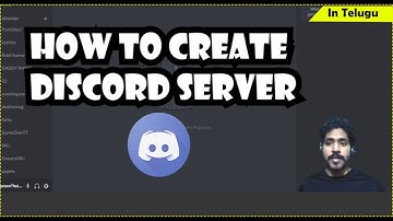 How to Create Discord Server and channels in TELUGU 2020