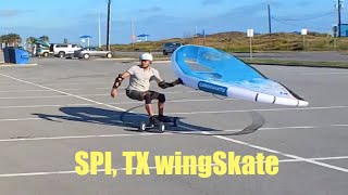 SPI, TX wingSkateboard Session