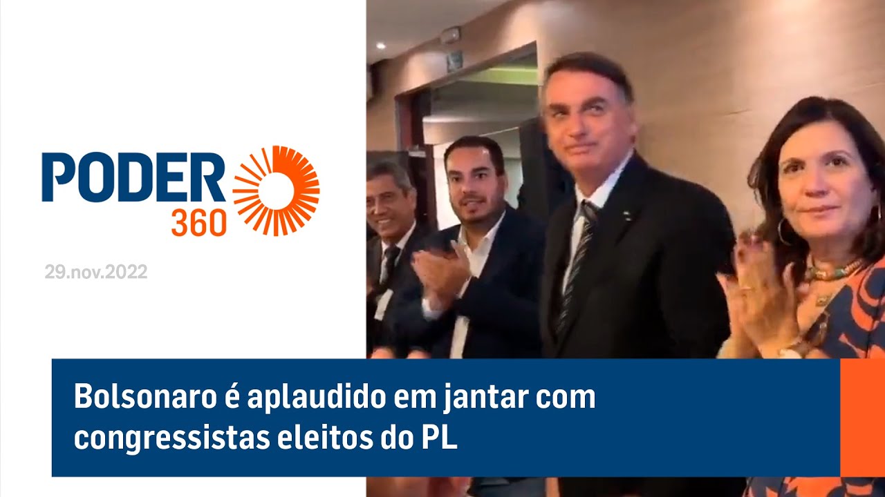 Bolsonaro é aplaudido em jantar com congressistas eleitos do PL