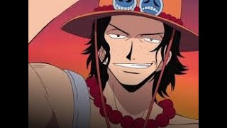 D.Ace- Manga [AMV] ~ One Piece