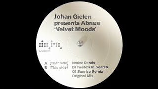 Download Lagu Johan Gielen Pres Abnea - Velvet Moods (Original Mix) (2000) MP3