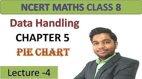 Data Handling Class 8th CBSE Chapter 5 || Maths || Pie chart