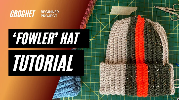 Beginner crochet Fowler hat tutorial | free patter...