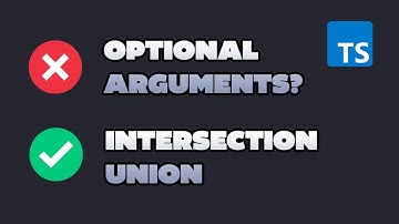 How to use Intersections and Unions in Typescript