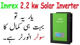 Inverex Axpert VM 2.2 KW MPPT Solar Inverter Unboxing And Review In Urdu/Hindi