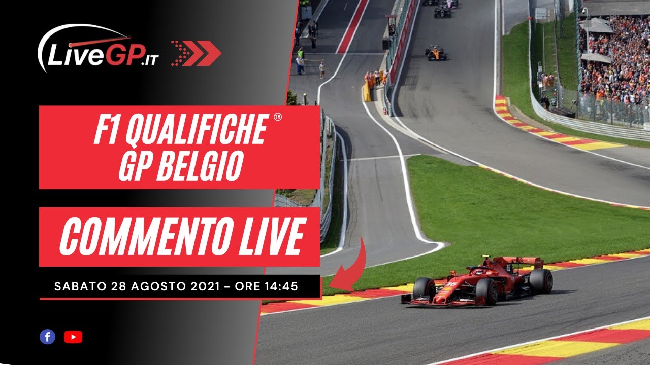 F1 GP Belgio - Commento Live Qualifiche