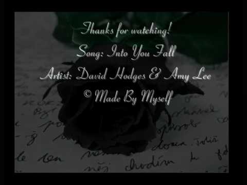 Davids Hodges ft. Amy lee -Fall Into You Lyrics