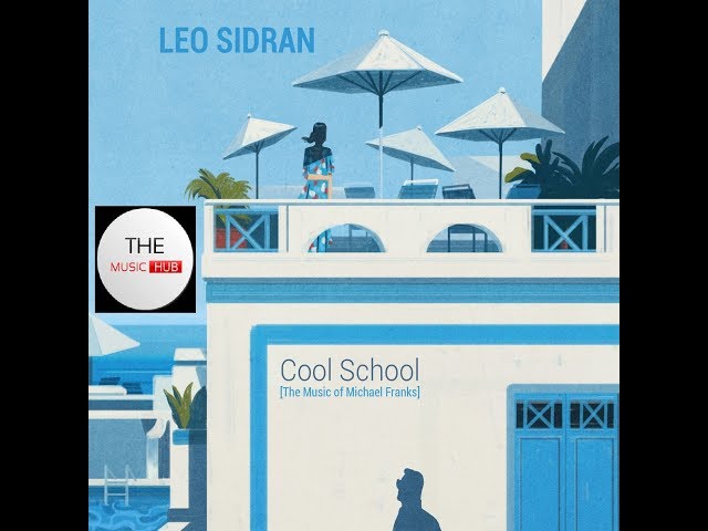 Leo Sidran - The Cool School