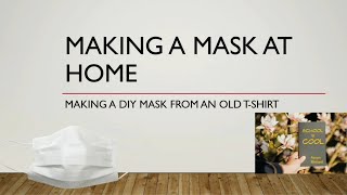 DIY Mask Making from Old T-Shirt