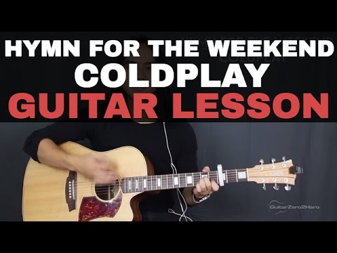Hymn For The Weekend Coldplay Guitar Tutorial Lesson Acoustic - Easy