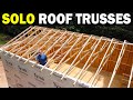 Setting 16 trusses alone  build a 20x30 workshop