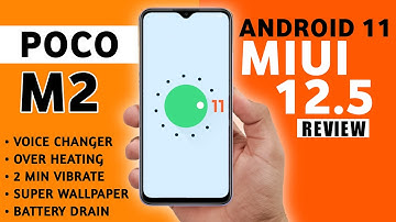 POCO M2 Android 11 / Miui 12.5 Update Review : Bugs, Over Heating, Voice Changer & More #PocoM2 #M2