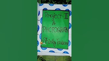 A photograph English project file📁 11th class🥰🥰🥰🥰🥰