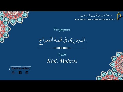 #11 Kajian Kitab Addardiri Fi Qissotil Mi&rsquo;raj