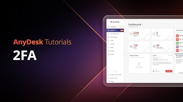 How to Set Up Two-Factor Authentication in AnyDesk | AnyDesk Tutorials