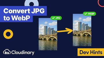 Convert JPG to WebP with Cloudinary - Dev Hints