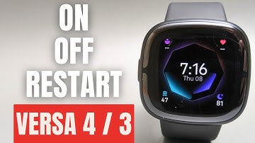 Fitbit Versa 4 & 3 - How to Turn On / Off & Force Restart