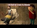 Gulli bulli aur granny ka dhamaka  android game story  funnys  make joke horror extra