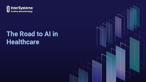 The Road to AI in Healthcare